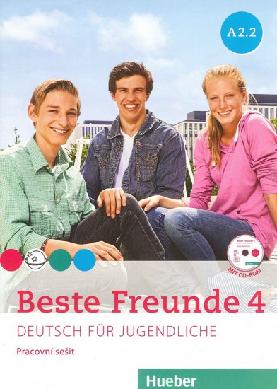 Beste Freunde 4 (A2/2) pracovní sešit Hueber Verlag