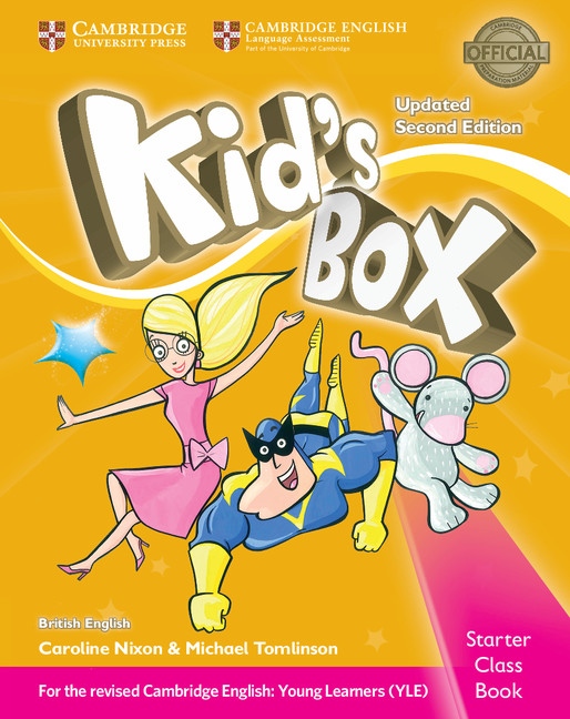 Kid´s Box updated Second edition Starter Pupil´s Book with CD-ROM Cambridge University Press