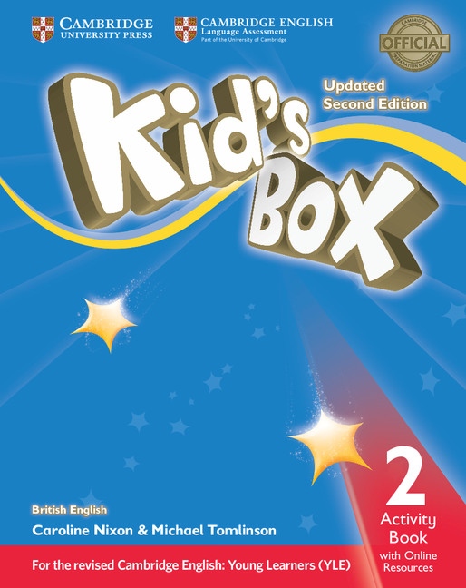 Kid´s Box updated second edition 2 Activity Book with Online Resources Cambridge University Press