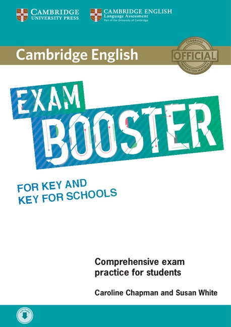 Cambridge English Exam Booster for Key and Key for Schools without Answer Key with downloadable Audio