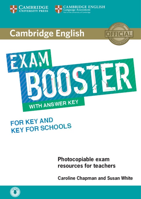Cambridge English Exam Booster for Key and Key for Schools with Answer Key with downloadable Audio Cambridge University Press