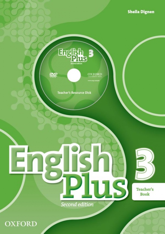 English Plus (2nd Edition) Level 3 Teacher´s Book with Teacher´s Resource Disc and access to Practice Kit Oxford University Press