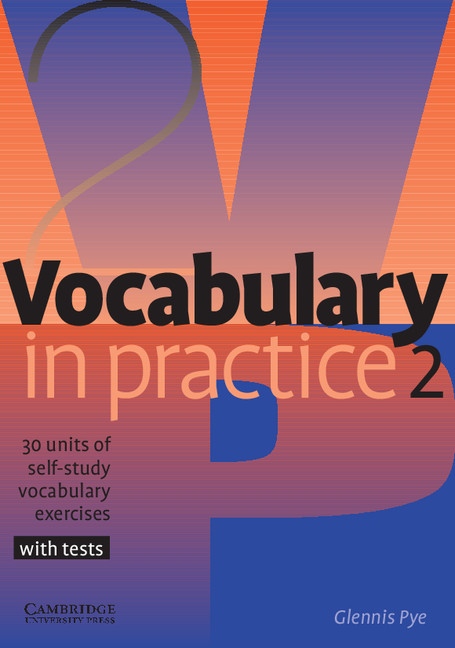 Vocabulary in Practice Level 2 Elementary Cambridge University Press