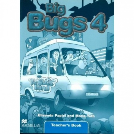 Big Bugs 4 Teacher´s Book Macmillan