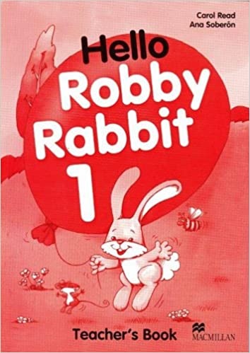 Hello Robby Rabbit 1 Teacher´s Guide