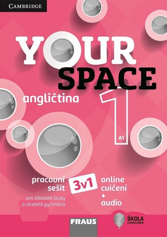 Your Space 1 Pracovní sešit CZ vydání 3 v 1