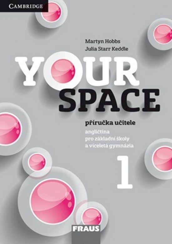Your Space 1 Příručka učitele CZ vydání Cambridge University Press
