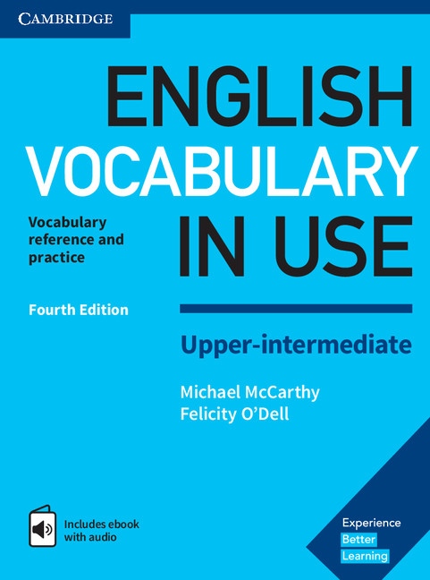 English Vocabulary in Use Upper-intermediate with answers and Enhanced ebook, 4. edice Cambridge University Press