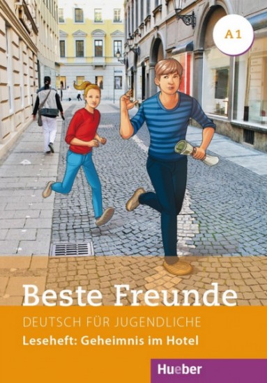 Beste freunde A1 Leseheft: Geheimnis im Hotel Hueber Verlag