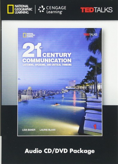 21st Century Communication: Listening, Speaking and Critical Thinking DVD / Audio 1 National Geographic learning