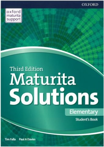 Maturita Solutions 3rd Edition Elementary Student´s Book Czech Edition Oxford University Press