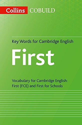 Collins COBUILD Key Words For Cambridge English: First (FCE) and First for Schools Collins