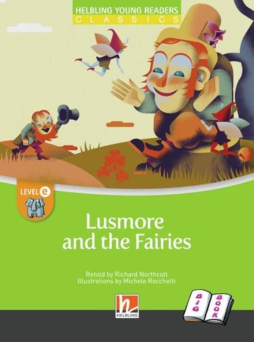 HELBLING Big Books E Lusmore and the Fairies Helbling Languages