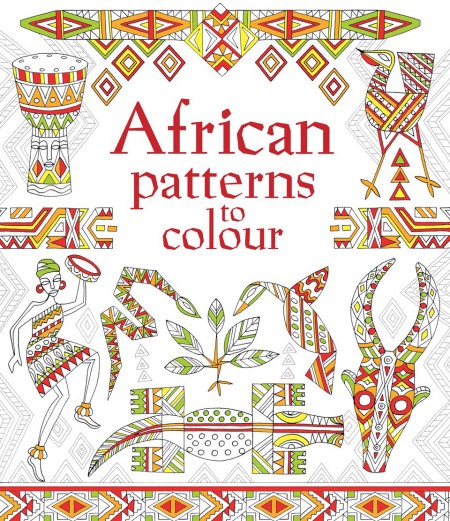 African Patterns to Colour Usborne Publishing