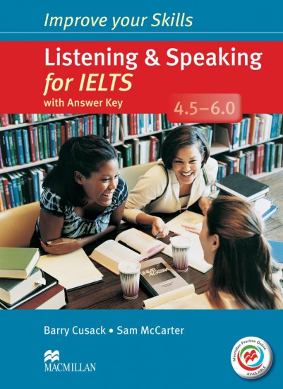 Improve Your Skills for IELTS 4.5-6 Listening a Speaking Student´s Book with Key, Audio CDs (2) a Macmillan Practice Online Macmillan
