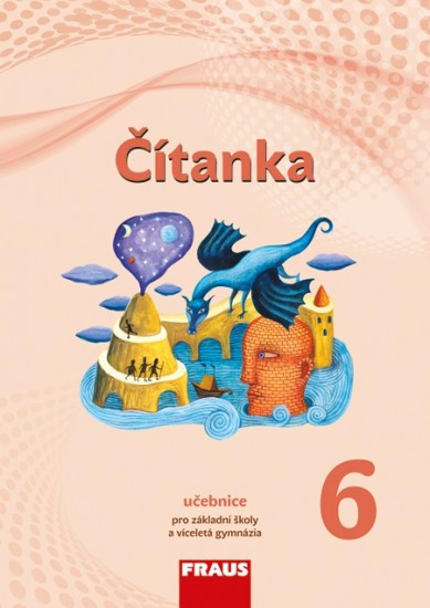 Čítanka 6 pro ZŠ a VG učebnice (nová generace)