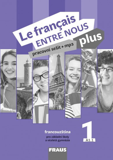 Le français ENTRE NOUS plus 1 3v1 hybridní pracovní sešit