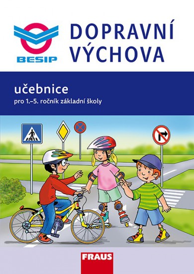 Dopravní výchova 1. stupeň ZŠ učebnice Fraus