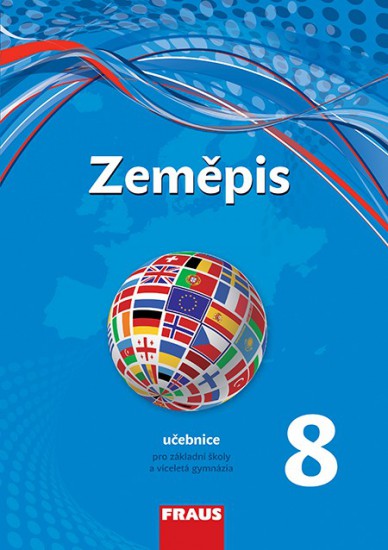Zeměpis 8 pro ZŠ a VG (nová generace) učebnice