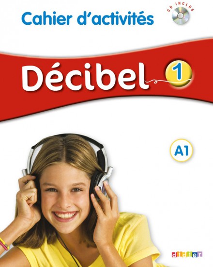 Décibel 1 Niveau A1 pracovní sešit + CD
