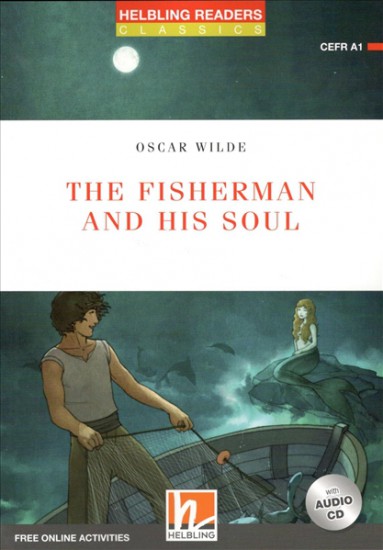 HELBLING READERS Red Series Level 1 Fisherman and his Soul + Audio CD Helbling Languages
