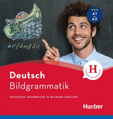 Bildgrammatik Deutsch A1-A2 Hueber Verlag