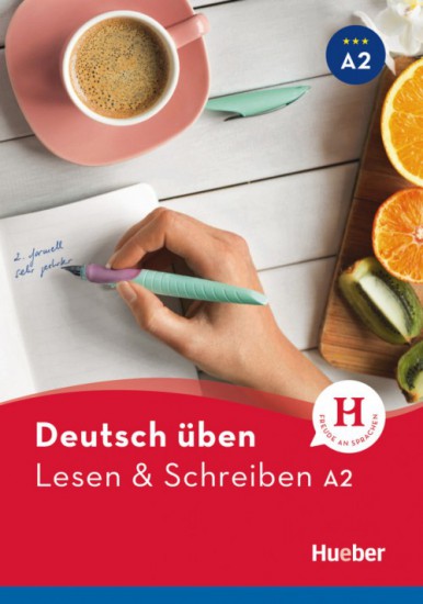 deutsch üben Lesen + Schreiben A2 NEU Hueber Verlag