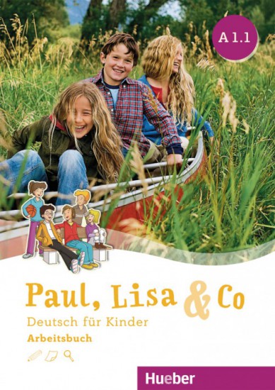 Paul, Lisa a Co A1/1 Arbeitsbuch Hueber Verlag