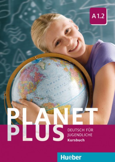 Planet Plus A1.2 Kursbuch Hueber Verlag