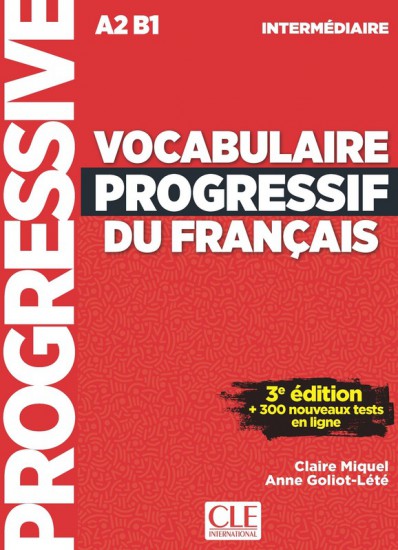 Vocabulaire progressif du francais Intermédiaire Livre 3E + Audio téléch. + Appli-web