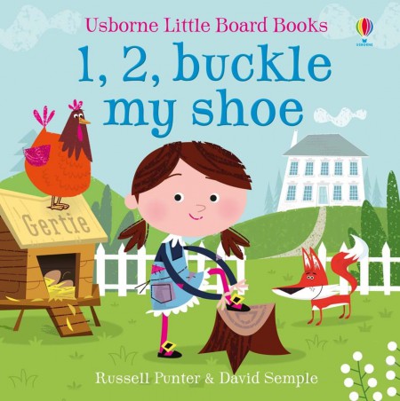 Usborne Little Board Books 1, 2, buckle my shoe Usborne Publishing