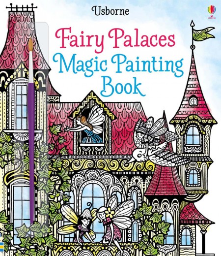 Fairy palaces magic painting book Usborne Publishing