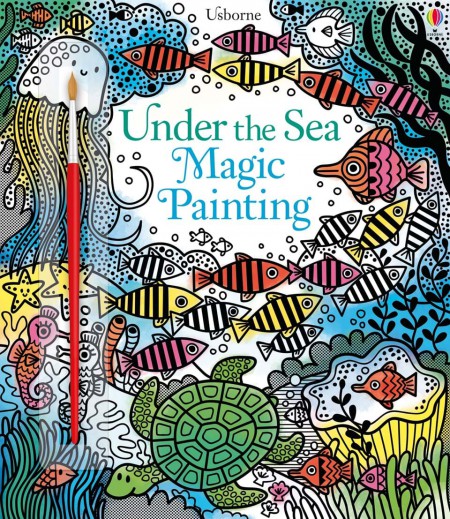 Under the sea magic painting book Usborne Publishing