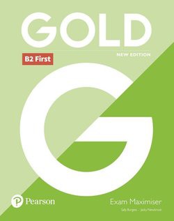 Gold First (New 2018 Edition) Exam Maximiser without Key with Online Audio Pearson