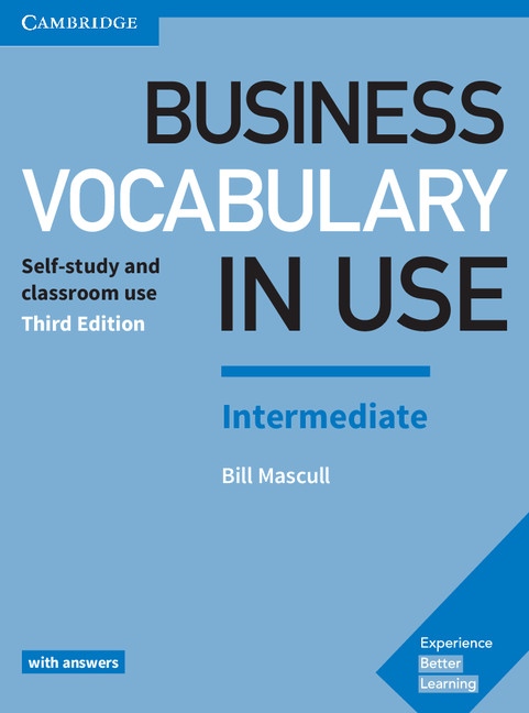 Business Vocabulary in Use Intermediate Book with Answers 3rd edition Cambridge University Press