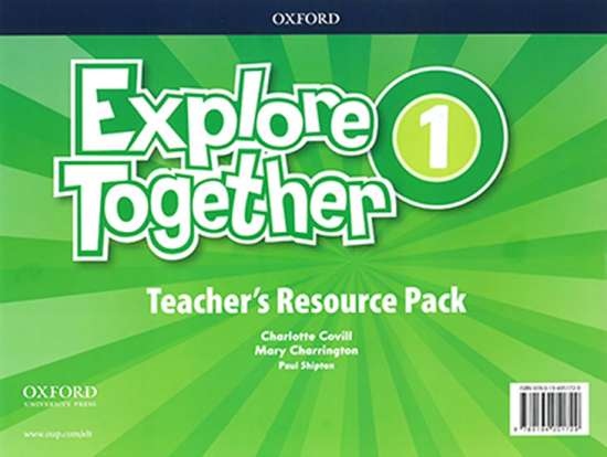 Explore Together 1 Teacher´s Resource Pack CZ Oxford University Press