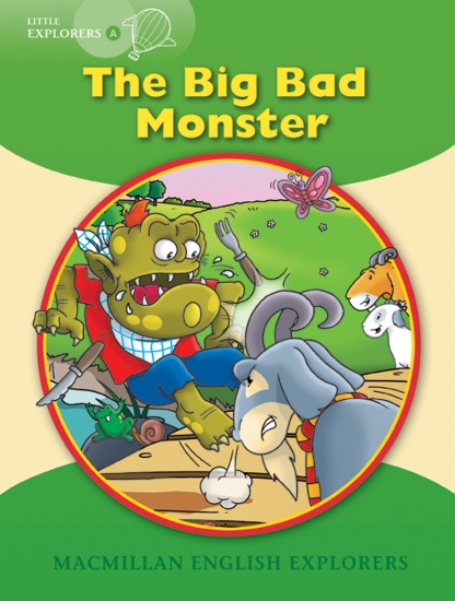 Little Explorers A The Big Bad Monster Big Book