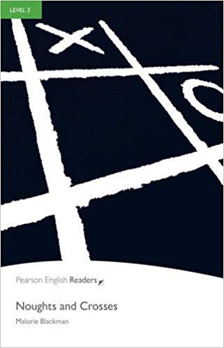 Pearson English Readers 3 Noughts and Crosses Pearson