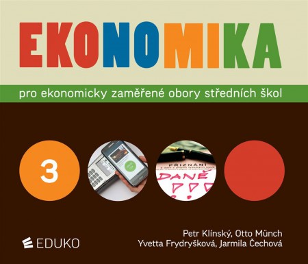 Ekonomika 3 pro obchodní akademie a ostatní střední školy (2019)