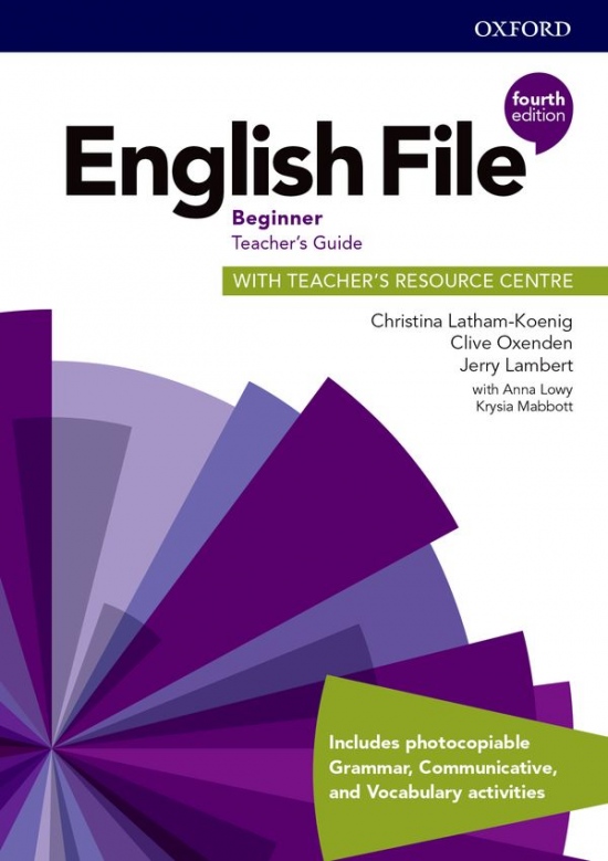 English File Fourth Edition Beginner Teacher´s Book with Teacher´s Resource Center Oxford University Press