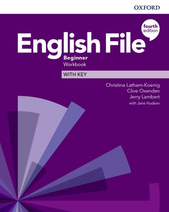 English File Fourth Edition Beginner Workbook with Answer Key Oxford University Press