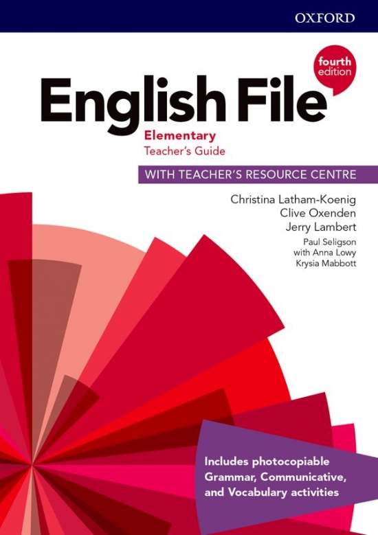 English File Fourth Edition Elementary Teacher´s Book with Teacher´s Resource Center Oxford University Press