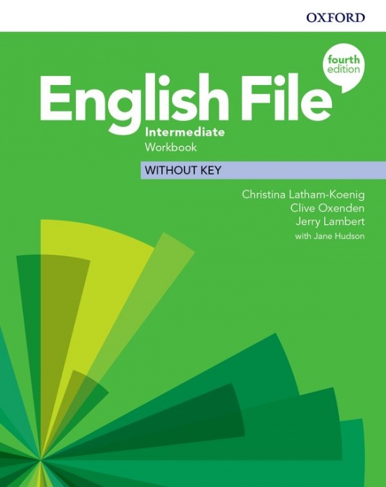 English File Fourth Edition Intermediate Workbook without Answer Key Oxford University Press