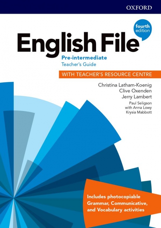 English File Fourth Edition Pre-Intermediate Teacher´s Book with Teacher´s Resource Center Oxford University Press