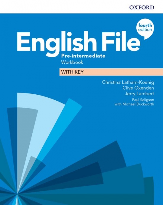 English File Fourth Edition Pre-Intermediate Workbook with Answer Key Oxford University Press