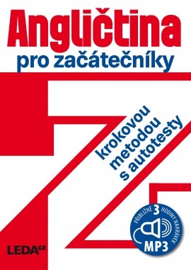 Angličtina pro začátečníky (krokovou metodou s autotesty)