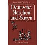 Deutsche Märchen und Sagen