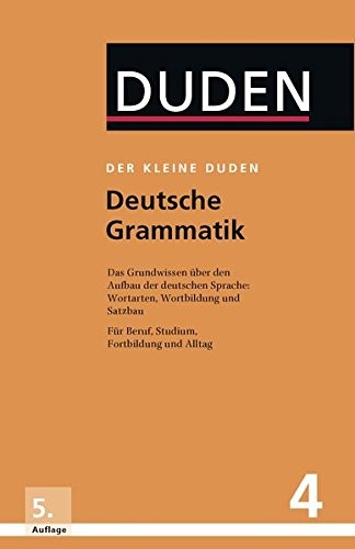 Der kleine Duden 4 - Deutsche Grammatik NEU Bibliographisches Institut GmbH