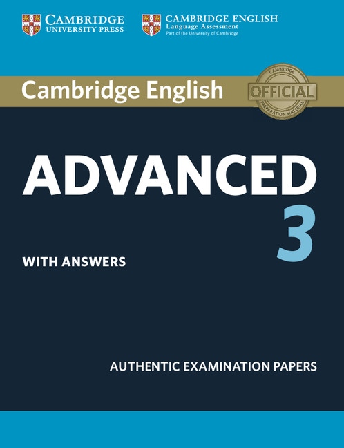 Cambridge English: Advanced (CAE) 3 Student´s Book with Answers Cambridge University Press