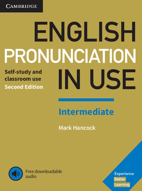 English Pronunciation in Use Intermediate (2nd Edition) with Answers a Downloadable Audio Cambridge University Press